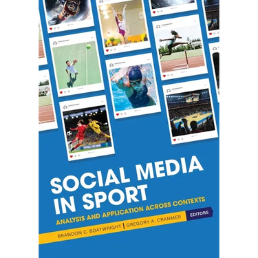 Social Media in Sport: Analysis and Application Across Contexts