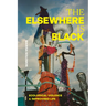 The Elsewhere Is Black: Ecological Violence and Improvised Life