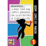 Boom! Comics by Marion: A What Happens Next Comic Book for Budding Illustrators and Story Tellers