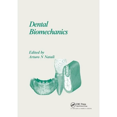 Dental Biomechanics