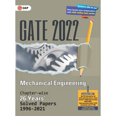 GATE 2022 Mechanical Engineering - 26 Years Chapter-wise Solved Papers (1996-2021)