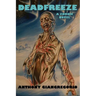 Deadfreeze: A Zombie Novel