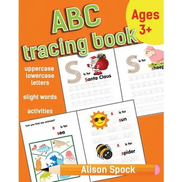 ABC tracing book: Letter Tracing Practice of the Alphabet and Sight Words! Preschool Handwriting Workbook for Kindergarten and Kids Ages 3-5.