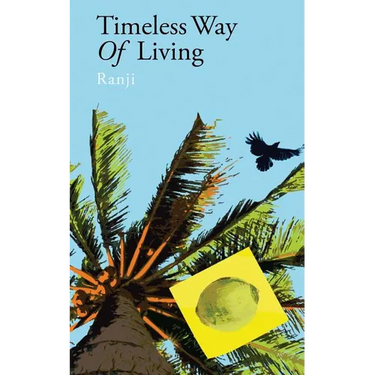 Timeless way of living