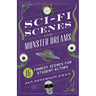Sci-Fi Scenes and Monster Dreams: 16 Comedy Scenes for Student Actors