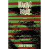 Making Trouble: Essays on Gay History, Politics, and the University