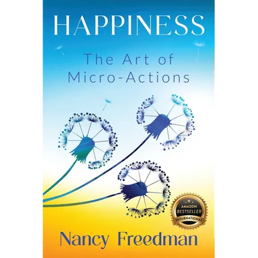 Happiness: The Art of Micro-Actions