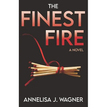 The Finest Fire