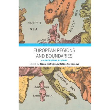 European Regions and Boundaries: A Conceptual History