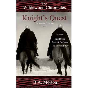 Knight's Quest: The Wildewood Chronicles The Novellas Collection 1-3