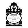 Tombstone Inscriptions of King George County, Virginia