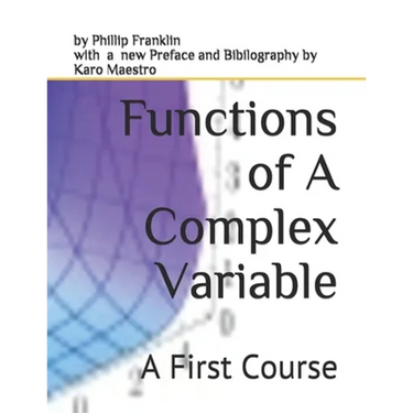 Functions of A Complex Variable: A First Course
