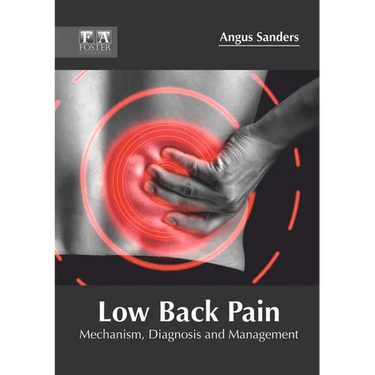 Low Back Pain: Mechanism, Diagnosis and Management