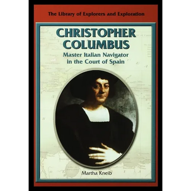 Christopher Columbus: Master Italian Navigator in the Court of Spain