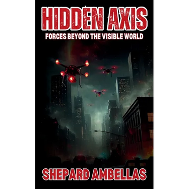 Hidden Axis: Forces Beyond the Visible World