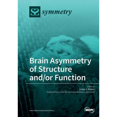 Brain Asymmetry of Structure and/or Function