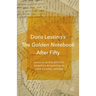 Doris Lessing's the Golden Notebook After Fifty
