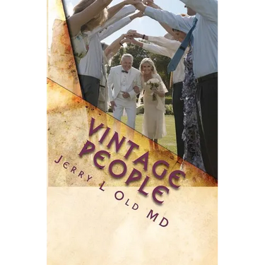 Vintage People: The Secrets of Successful Aging