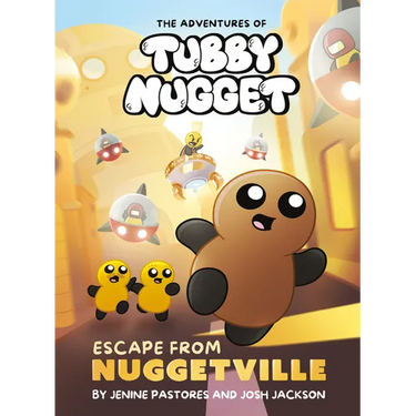 The Adventures of Tubby Nugget: Escape from Nuggetville #1: A Graphic Novel