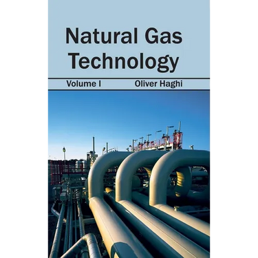 Natural Gas Technology: Volume I