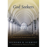 God Seekers: Twenty Centuries of Christian Spiritualities
