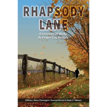 Rhapsody Lane - A Selection of Works by Flower City Writers