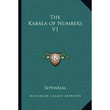 The Kabala of Numbers V1