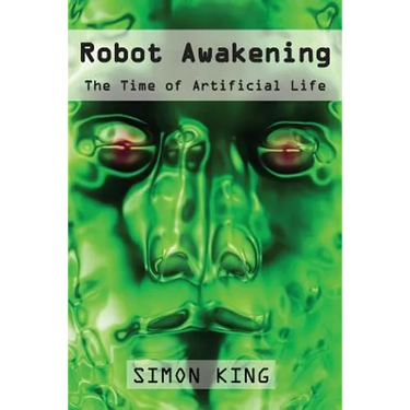Robot Awakening: The Time of Artificial Life