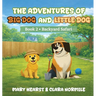 Adventures of Big Dog and Little Dog: Backyard Safari