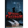 Winds of Freedom: A Kate Neilson Novel