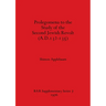 Prolegomena to the Study of the Second Jewish Revolt (A.D.132-135)