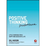 Positive Thinking Pocketbook: Little Exercises for a Happy and Successful Life
