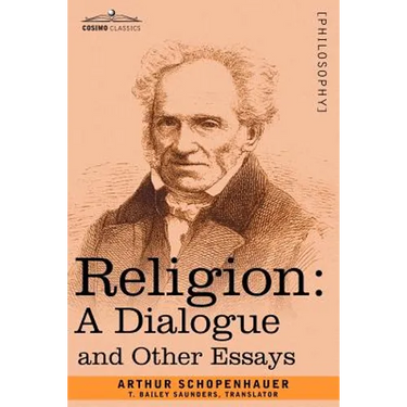 Religion: A Dialogue and Other Essays