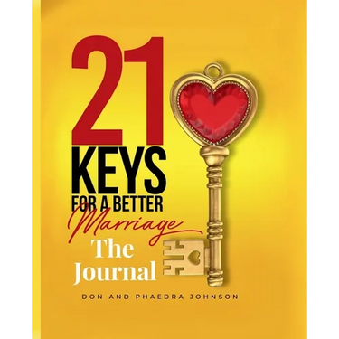 21 Keys For A Better Marriage The Journal