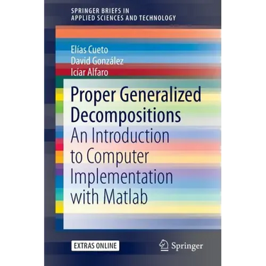 Proper Generalized Decompositions: An Introduction to Computer Implementation with MATLAB