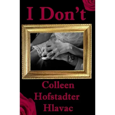 I Don't