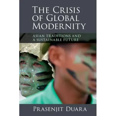 The Crisis of Global Modernity