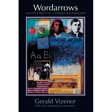 Wordarrows: Native States of Literary Sovereignty