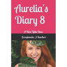 Aurelia's Diary 8: A Nice Little Bow