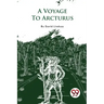 A Voyage To Arcturus