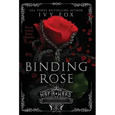 Binding Rose: A Dark Mafia Romance