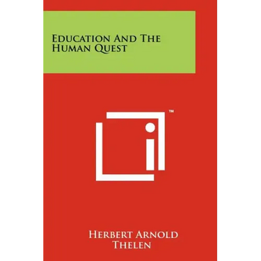 Education And The Human Quest