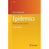 Epidemics: Models and Data Using R