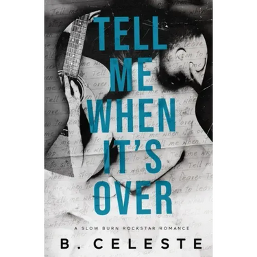 Tell Me When It's Over