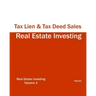 Real Estate Investing - Tax Lien & Tax Deed Sales