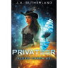 Privateer: Alexis Carew #5