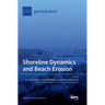 Shoreline Dynamics and Beach Erosion