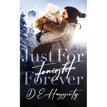 Just For Forever: a surprise pregnancy small town romantic comedy