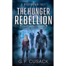 The Hunger Rebellion: A Dystopian Tale
