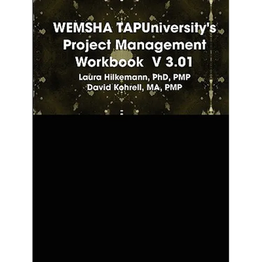 WEMSHA TAPUniversity's Project Management Workbook V 3.01